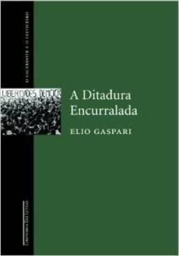 Ditadura Encurralada, A - vol. 4