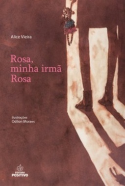 Rosa, Minha irmã Rosa (Metamorfose)