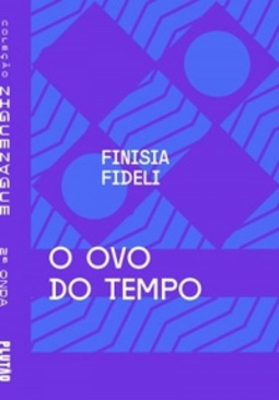 O ovo do tempo (Coleção Ziguezague)