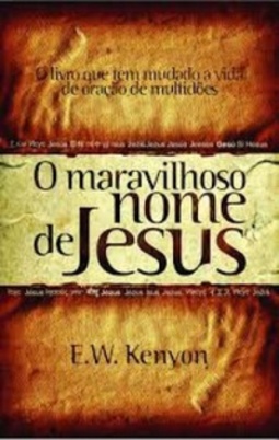 o maravilhoso nome de jesus