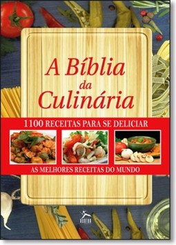 A Biblia Da Culinaria