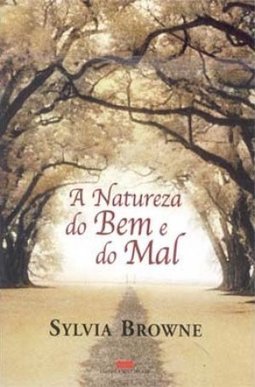 A Natureza do Bem e do Mal