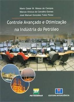 CONTROLE AVANÇADO E OTIMIZAÇAO DO PETROLEO