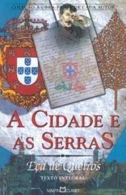 A Cidade E As Serras