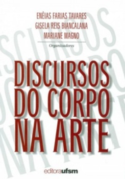 Discursos do Corpo na Arte - VOL I