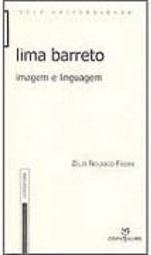 Lima Barreto: Imagem e Linguagem