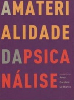 A materialidade da psicanálise