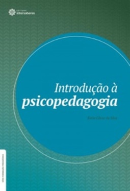 Introdução à Psicopedagogia (Série Formação Pedagógica)