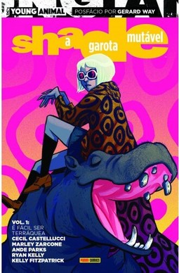 Shade, A Garota Mutável Vol. 1