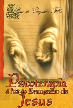 Psícoterapia à Luz do Evangelho de Jesus