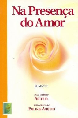 Na Presença do Amor: Romance