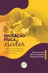 Educação física escolar: práticas inspiradoras na Rede Municipal de Mesquita/RJ