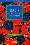 S.O.S. Tartarugas Marinhas (Biblioteca Juvenil)