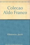 Coleção Aldo Franco