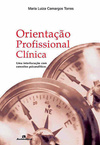 Orientação profissional clínica: Uma interlocução com conceitos psicanalíticos