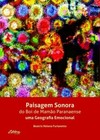 Paisagem sonora do boi de mamão paranaense: Uma geografia emocional