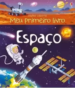 Espaço : Meu Primeiro Livro