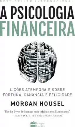 A psicologia financeira
