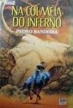 Na Colméia do Inferno