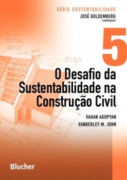 O desafio da sustentabilidade na construção civil