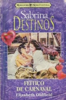 Feitiço de Carnaval (Sabrina Destinos #01)