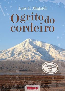 GRITO DO CORDEIRO, O