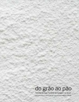 Do Grão ao Pão
