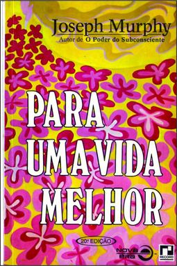 Para uma vida melhor