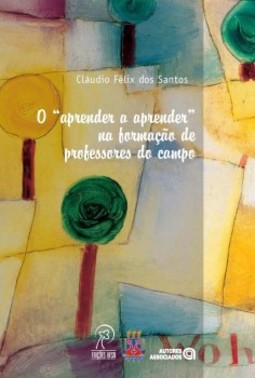 O "aprender a aprender" na formação de professores do campo