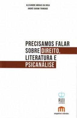 Precisamos falar sobre direito, literatura e psicanálise