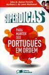 Superdicas Para Manter Seu Português Em Ordem