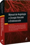 Manual de angiologia e cirurgia vascular e endovascular