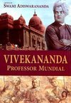 Vivekananda: Professor Mundial