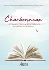 Charbonneau: produção e circulação de saberes pedagógicos no Brasil