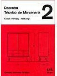 Desenho Técnico de Marcenaria - Vol. 2
