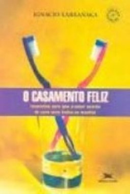 O Casamento Feliz