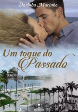Um Toque do Passado (Duologia #parte 1)
