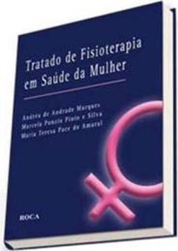Tratado de Fisioterapia em Saúde da Mulher