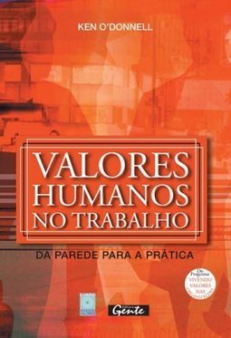 Valores Humanos no Trabalho