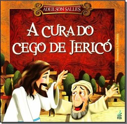 Cura Do Cego De Jerico, O
