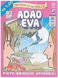 Histórias da Bíblia: Adão e Eva