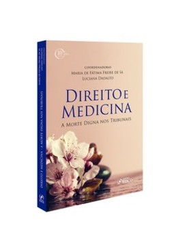 Direito e medicina: a morte digna nos tribunais
