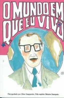 O Mundo Em Que Eu Vivo