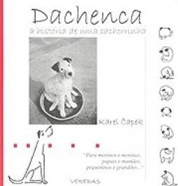 Dachenca: a História de uma Cachorrinha