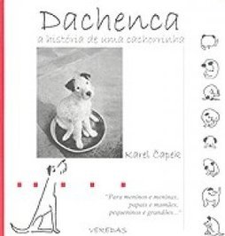 Dachenca: a História de uma Cachorrinha