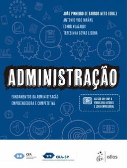 Administração: fundamentos da administração empreendedora e competitiva