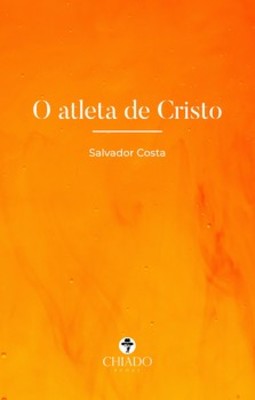 O atleta de Cristo