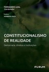 Constitucionalismo de realidade: democracia, direitos e instituições