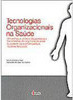Tecnologias Organizacionais na Saúde