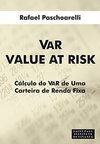 Var Value At Risk: Cálculo do VaR de uma Carteira de Renda Fixa